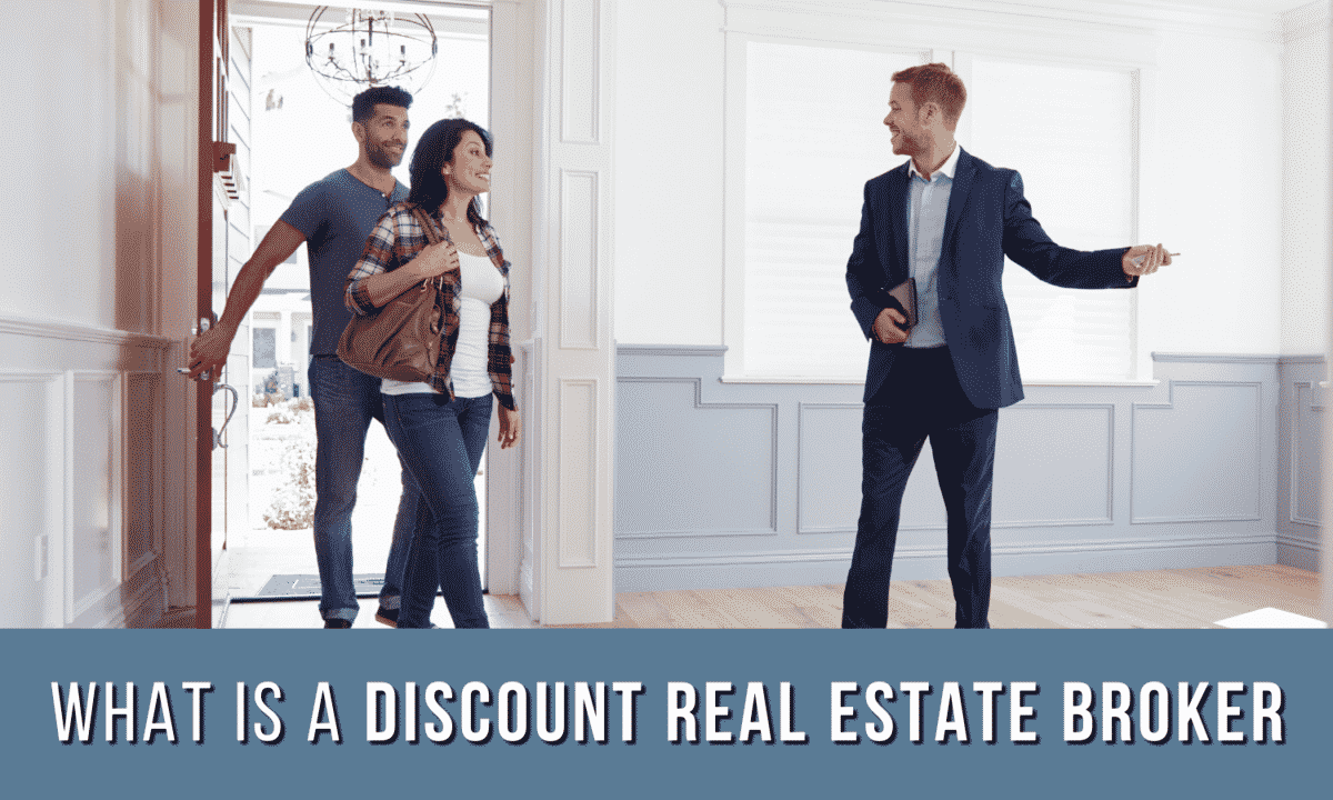 What is a Discount Real Estate Broker