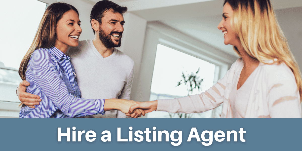 Hire a Listing Agent