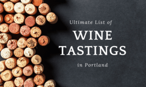 Wine Tastings in Portland OR